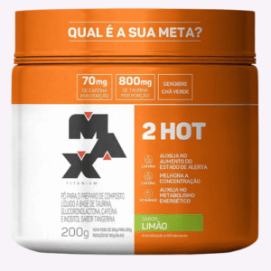 2 Hot - 200g - Max Titanium Termogênico